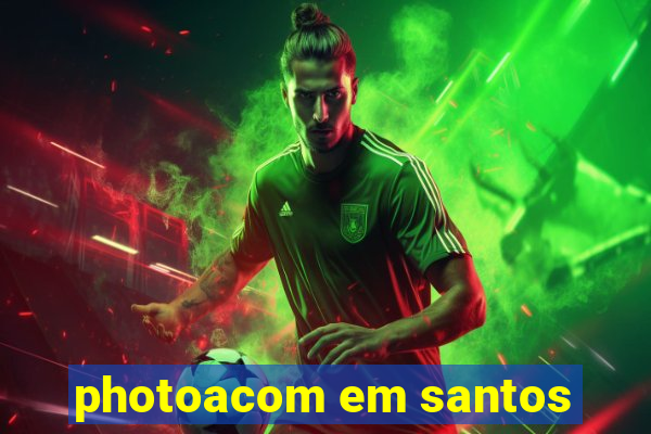 photoacom em santos